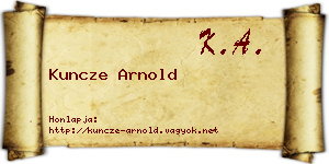 Kuncze Arnold névjegykártya