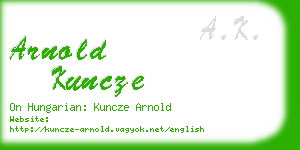 arnold kuncze business card